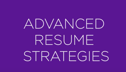 Advanced Resume Strategies