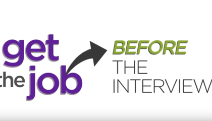 Get the job...Before the Interview
