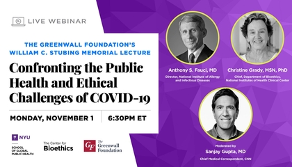 William C. Stubing Memorial Lecture: Confronting the Public Health and Ethical Challenges of COVID-19